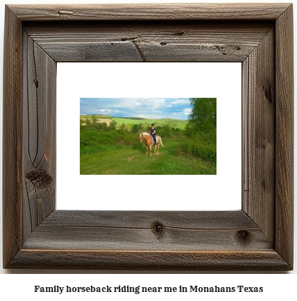 family horseback riding near me in Monahans, Texas